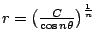 $r=\left(\frac C{\cos n\theta}\right)^{\frac 1n}$